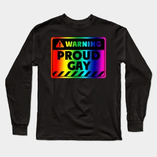 Proud gay sign Long Sleeve T-Shirt